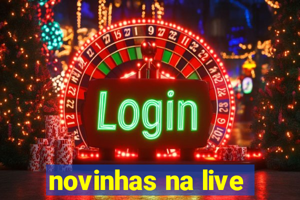 novinhas na live